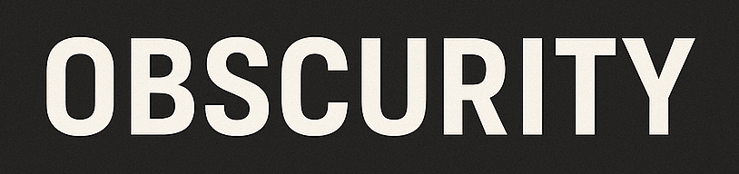 Obscurity